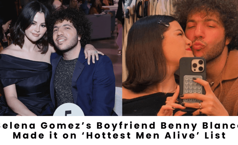 Fans Divided as Selena Gomez’s Boyfriend Benny Blanco Lands Spot on ‘Hottest Men Alive’ List